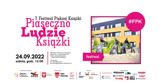 7. Festiwal Pięknej Książki - Piaseczno Ludzie Książki 2022
