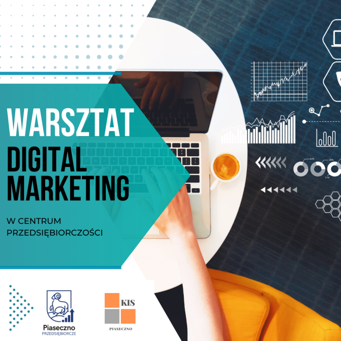 Warsztaty Firma to JA - temat Digital Marketing