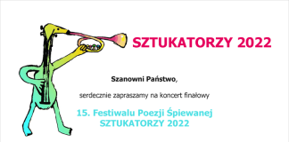 Festiwal Poezji Śpiewanej SZTUKATORZY 2022 - koncert finałowy