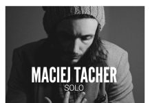 Na plakacie muzyk - Maciej Tacher