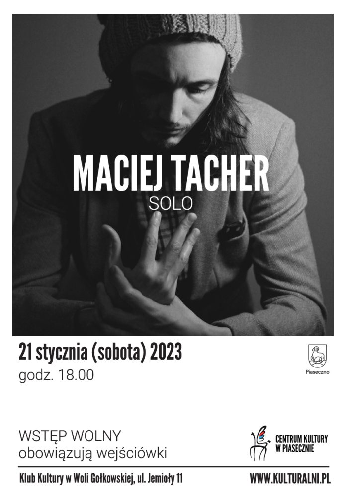 Na plakacie muzyk - Maciej Tacher