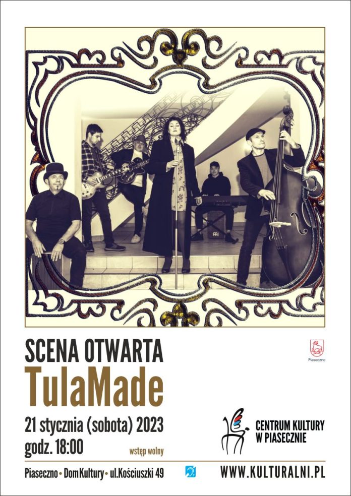 Plakat wydarzenia TulaMade - Scena Otwarta w Piasecznie