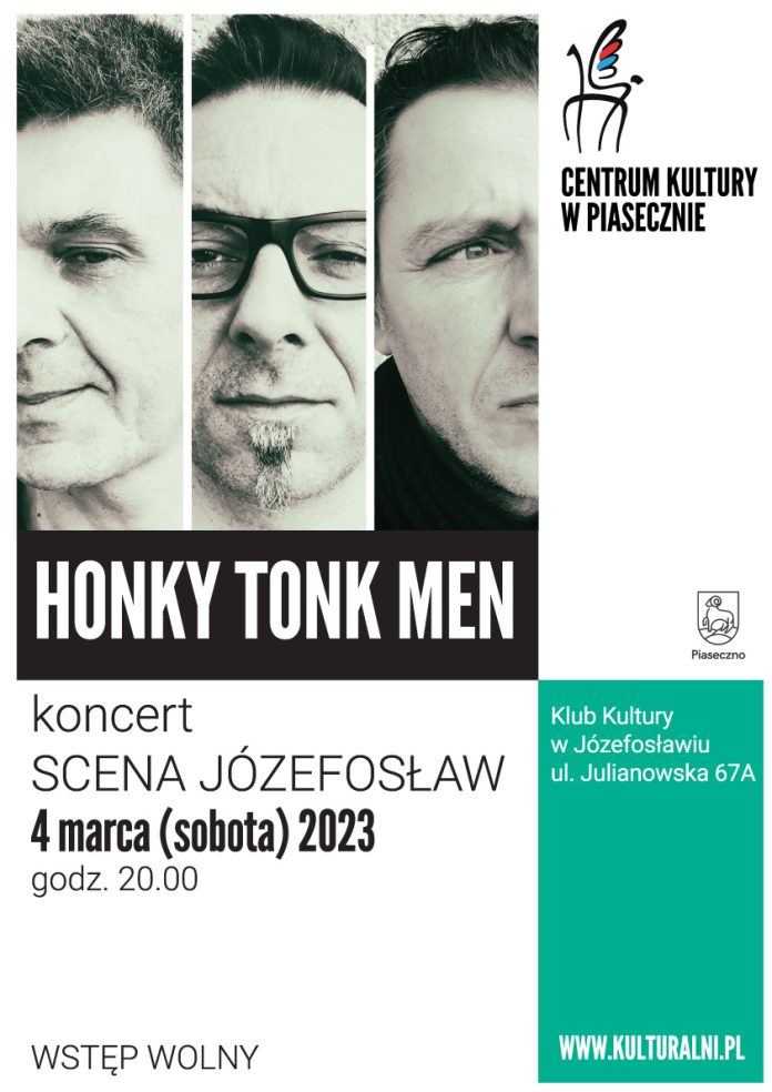 Na plakacie zdjęcie artystów z zespołu Honky Tonk Men