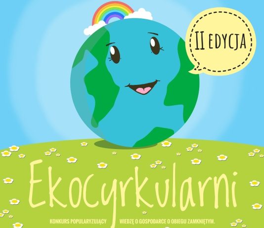Plakat konkursowy Konkurs Ekocyrkularni dla przedszkoli i szkół podstawowych