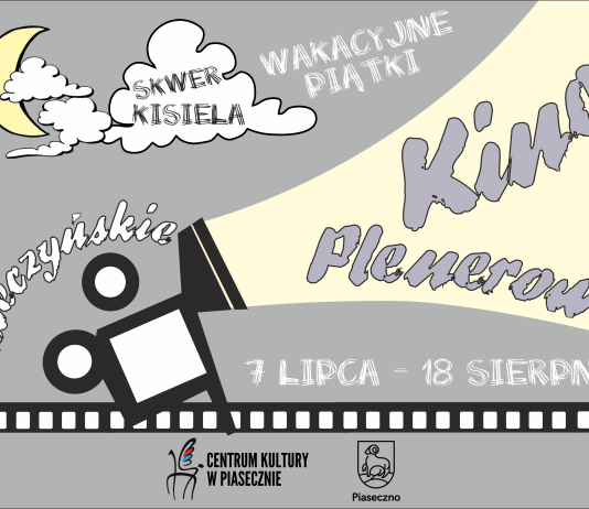 Ilustracja Piaseczyńskie Kino Plenerowe skwer Kisiela 2023