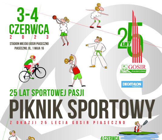 25 lat Sportowej Pasji - Piknik Sportowy z okazji 25-lecia GOSiR, Stadion Miejski w Piasecznie 3-4.06.2023 r.