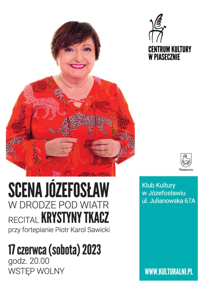Plakat Recital Krystyny Tkacz - Scena Józefosław