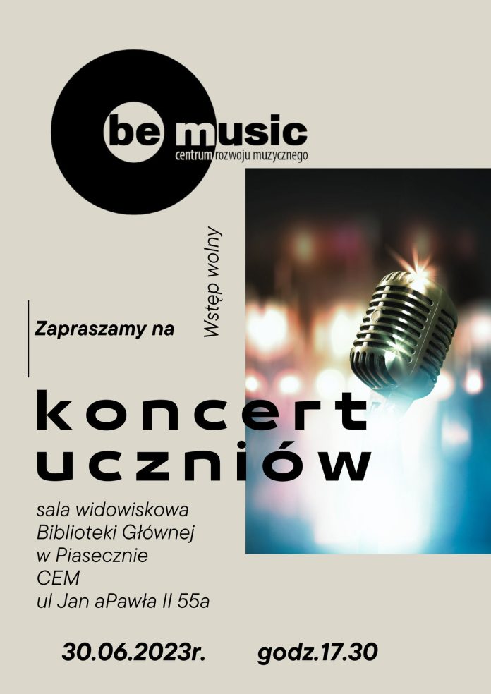 Plakat Koncert uczniów Be Music Centrum Rozwoju Muzycznego