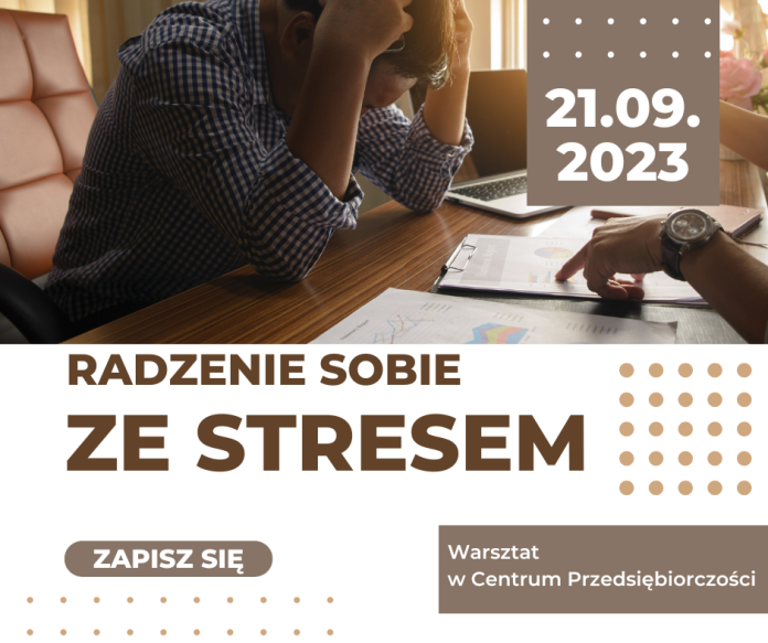 Radzenie sobie ze stresem - bezpłatny warsztat w Piasecznie