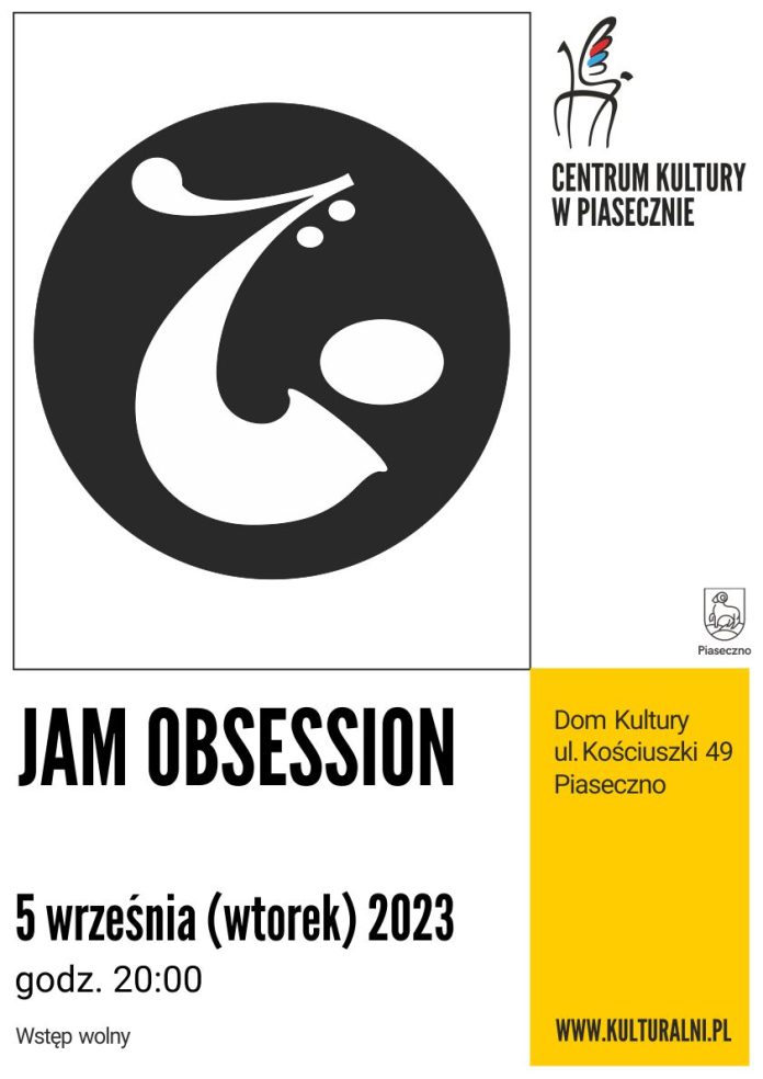 Plakat Jam Obsession w Piasecznie
