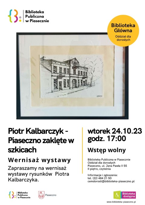 Piaseczno zaklęte w szkicach - wystawa Piotra Kalbarczyka