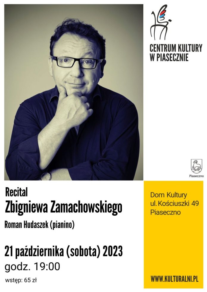 Plakat Recital Zbigniewa Zamachowskiego w Piasecznie