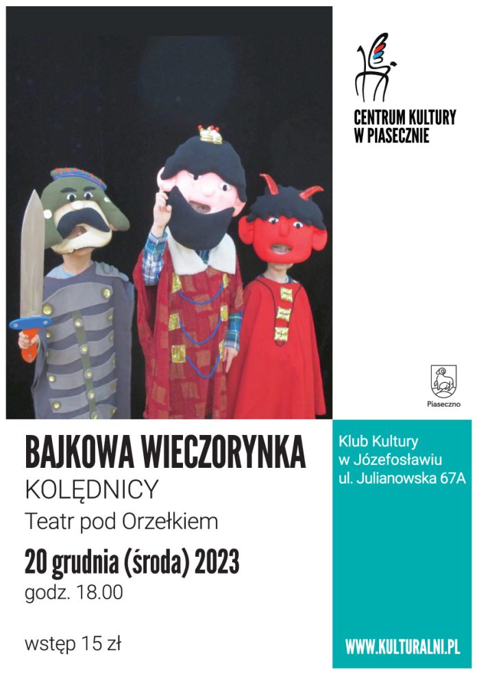 Plakat Kolędnicy Teatr pod Orzełkiem - Bajkowa Wieczorynka w Józefosławiu