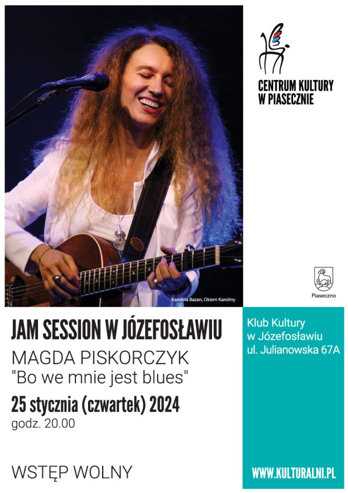 Plakat Bo we mnie jest blues - Jam Session w Józefosławiu
