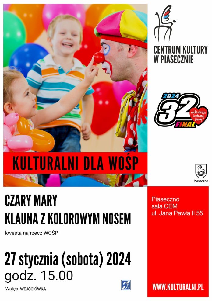 Plakat Czary mary klauna z kolorowym nosem - Kulturalni dla WOŚP Piaseczno