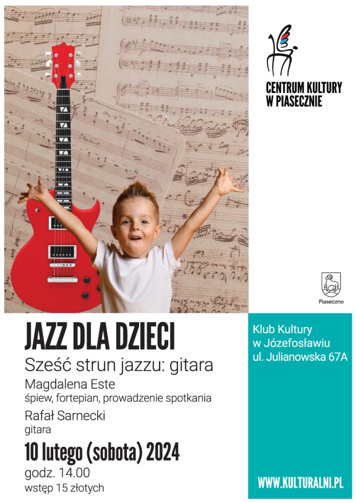 Plakat Gitara sześć strun jazzu - Jazz dla dzieci w Józefosławiu