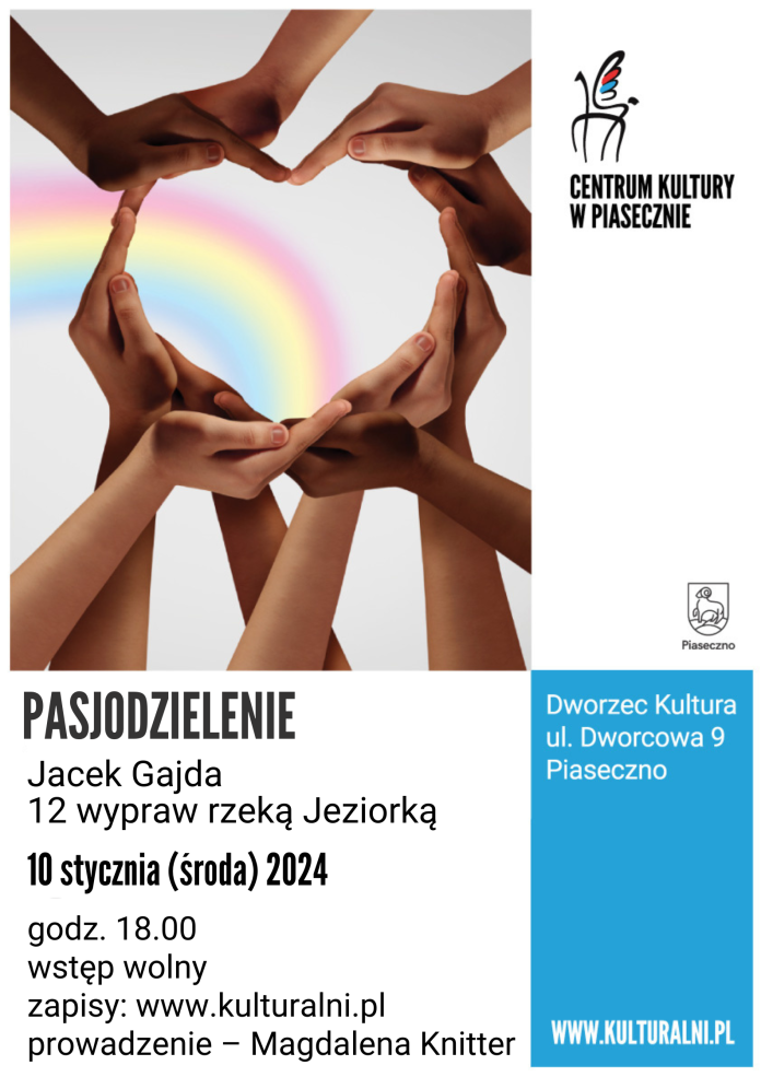 Plakat Jacek Gajda 12 wypraw Jeziorką - Pasjodzielenie w Piasecznie