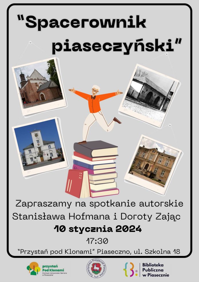 Plakat Spacerownik piaseczyński - spotkanie ze Stanisławem Hofmanem i Dorotą Zając