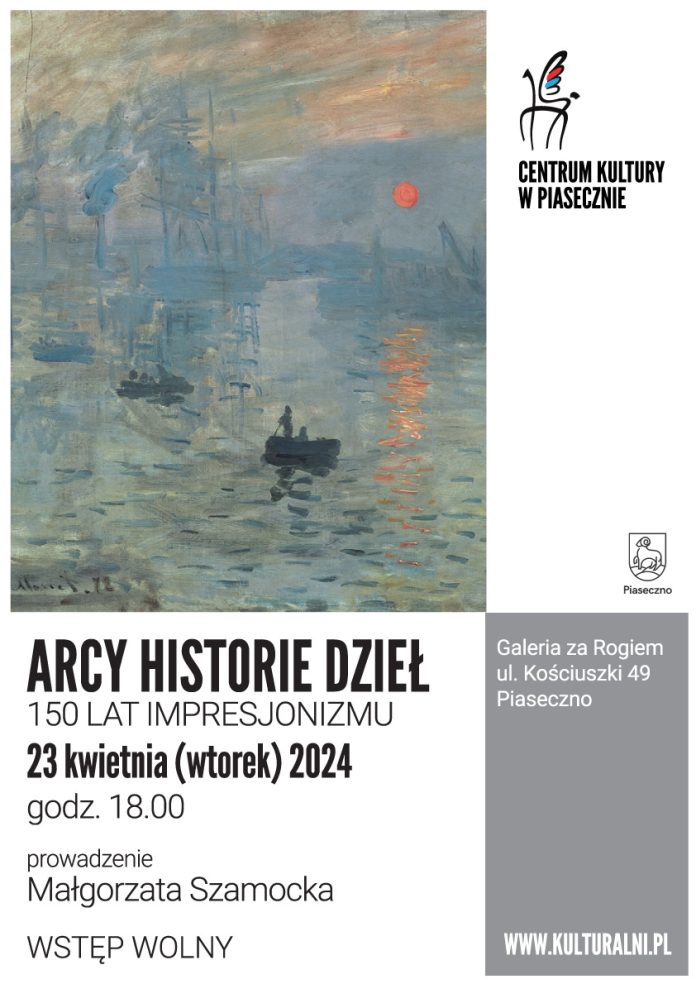 Plakat 150 LAT IMPRESJONIZMU - Arcy Historie Dzieł Piaseczno
