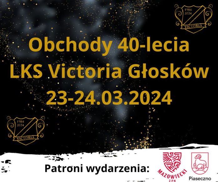 40-lecie LKS Victoria Głosków
