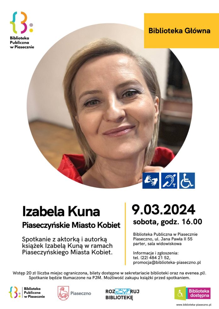 Plakat spotkania z Izabelą Kuną w Piasecznie w ramach Piaseczyńskiego Miasta Kobiet