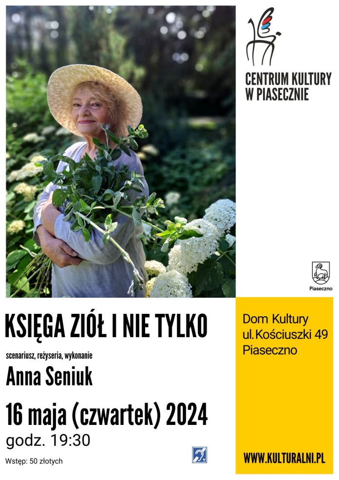 Plakat spektaklu Annt Seniuk pod tytułem Księga ziół i nie tylko