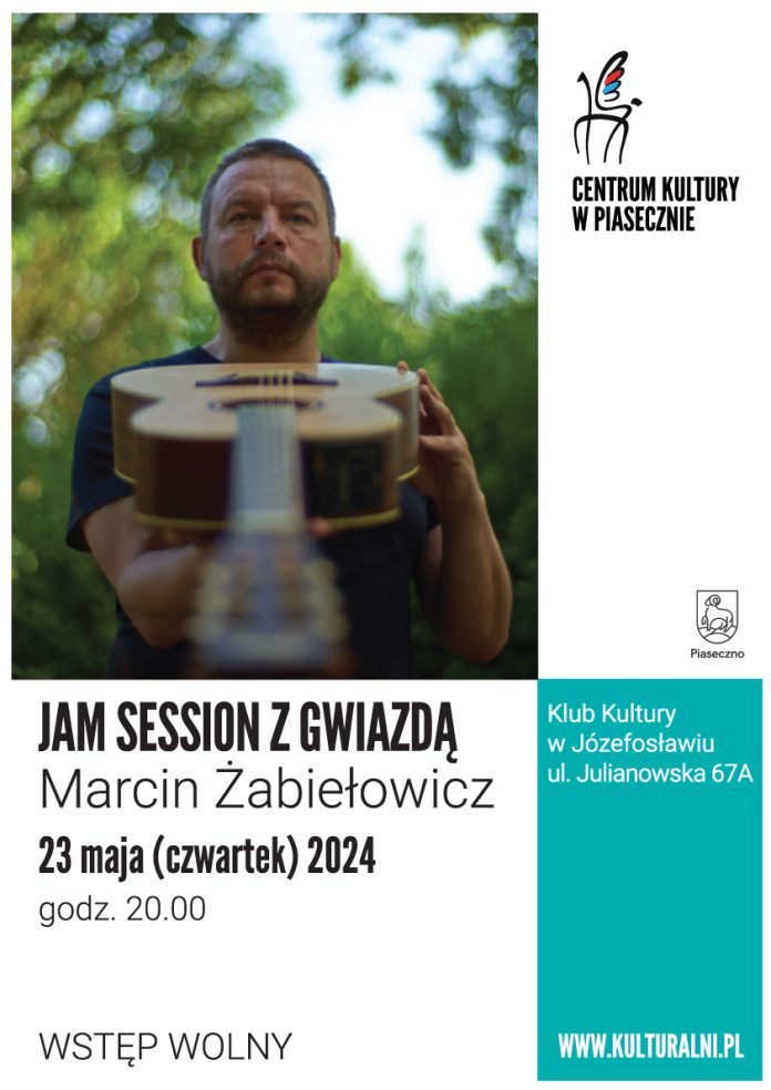 Plakat Marcin Żabiełowicz - Jam session z gwiazdą w Józefosławiu