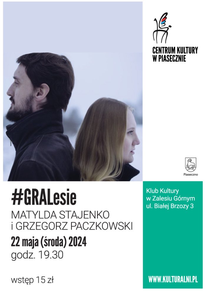 Plakat koncertu Matyldy Stanejko i Grzegorza Paczkowskiego