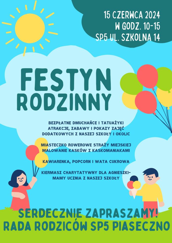 Plakat Festyn rodzinny przy SP 5 w Piasecznie