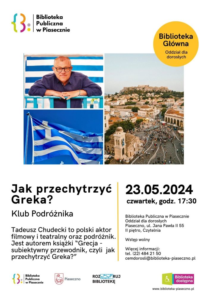 Jak przechytrzyć Greka? - spotkanie z Tadeuszem Chudeckim w Piasecznie