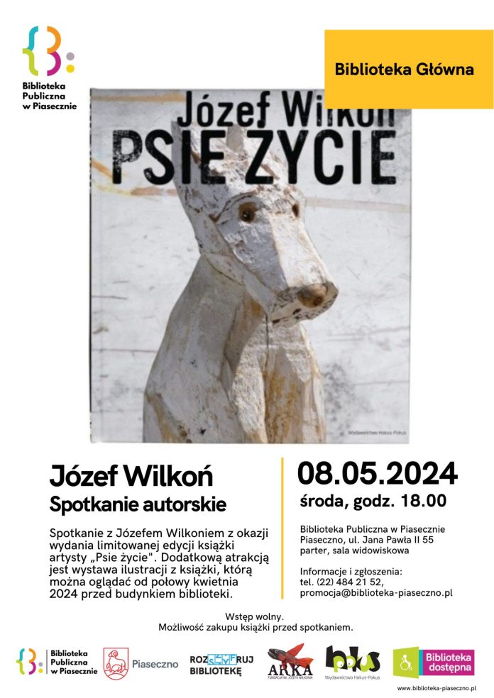 Plakat ze spotkania z Józefem Wilkoniem w Piasecznie