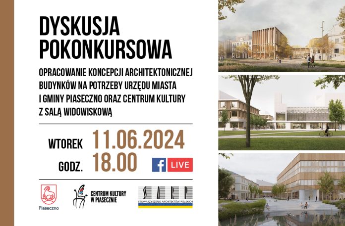 Dyskusja pokonkursowa – projekt sali widowiskowej i nowej siedziby urzędu w Piasecznie plakat: dyskusja pokonkursowa - projekt sali widowiskowej