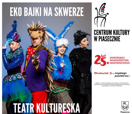Plakat Eko Bajki na skwerze Kisiela w Piasecznie