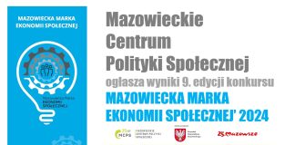 Wyniki konkursu Mazowieckiej Marki Ekonomii Społecznej 2024