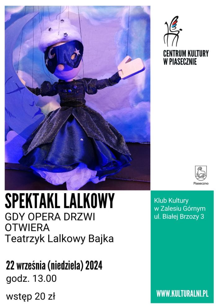 Gdy opera drzwi otwiera - spektakl w Zalesiu Górnym