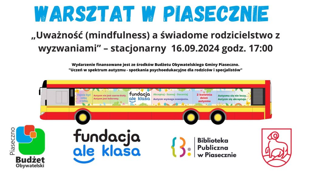 Plakat promujący warsztaty. Na banerze znajduje się logo Biblioteki Publicznej w Piasecznie oraz logo Fundacji "Ale klasa". W tle obecny jest rysunkowy autobus.