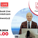 Powakacyjny Facebook Live z Burmistrzem Miasta i Gminy Piaseczno 19 września 2024 roku o godz. 18.00