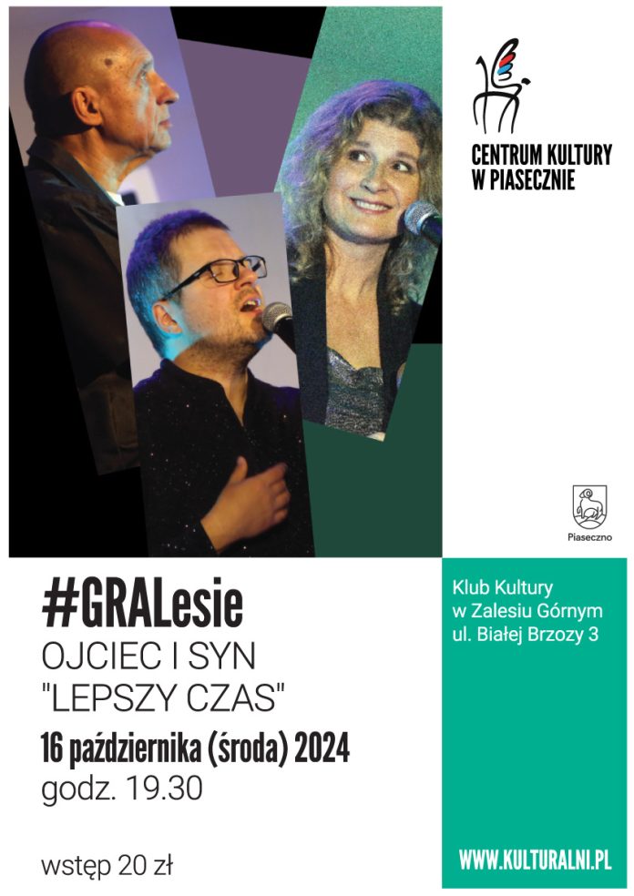 Ojciec i Syn Lepszy Czas - #GRALesie w Zalesiu Górnym