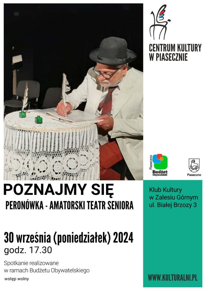 Plakat Peronówka Amatorski Teatr Seniora - Poznajmy się w Zalesiu Górnym