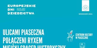 plakat Połączeni Ryxem - Ulicami Piaseczna miejski spacer historyczny