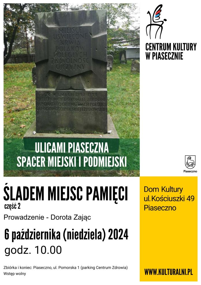 Plakat Śladem miejsc pamięci, część 2 - spacer Ulicami Piaseczna