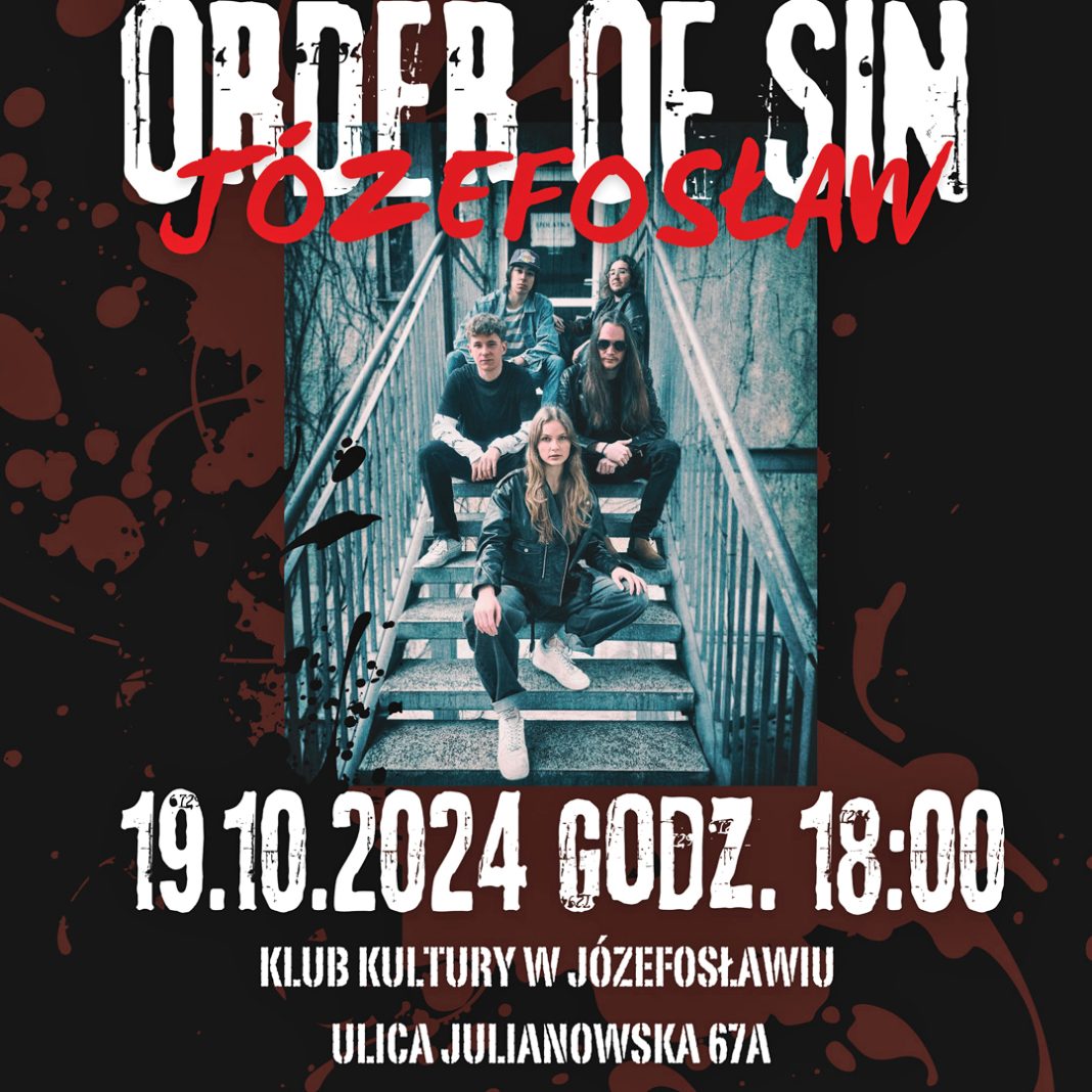 Plakat Koncert zespołu Order Of Sin w Józefosławiu