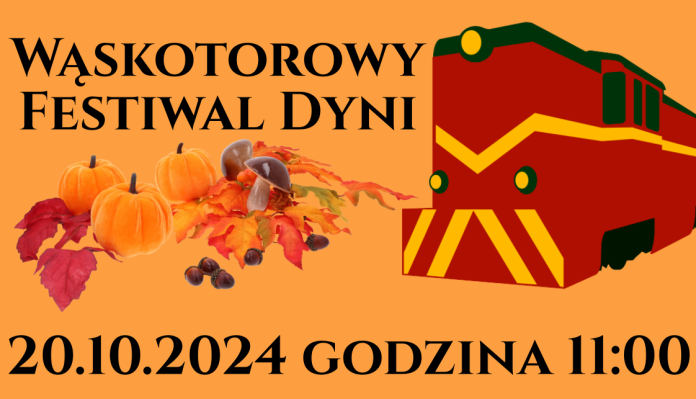 Wąskotorowy Festiwal Dyni 2024