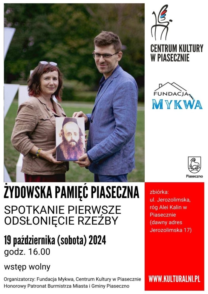 PLAKAT ŻYDOWSKA PAMIĘĆ PIASECZNA. SPOTKANIE PIERWSZE – ODSŁONIĘCIE RZEŹBY