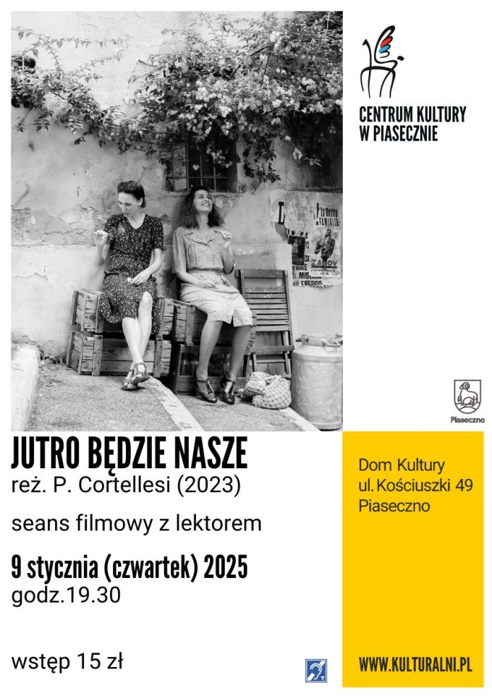 plakat Jutro będzie nasze - seans filmowy w Piasecznie