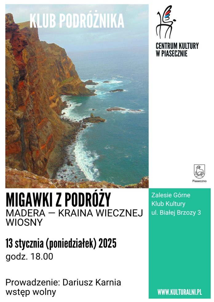 plakat Madera Kraina wiecznej wiosny Migawki z podróży w Zalesiu Górnym