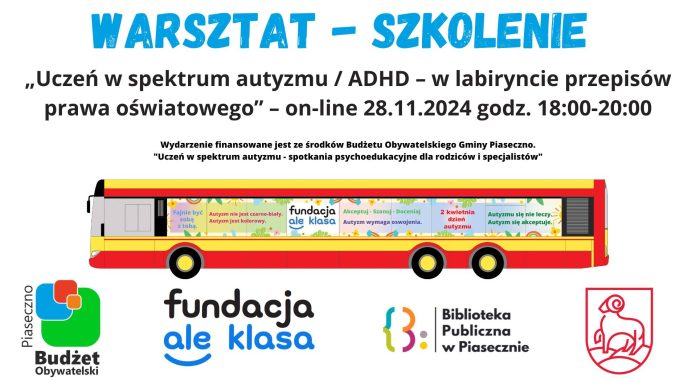 Warsztat Uczeń w spektrum autyzmu/ADHD w labiryncie przepisów prawa oświatowego