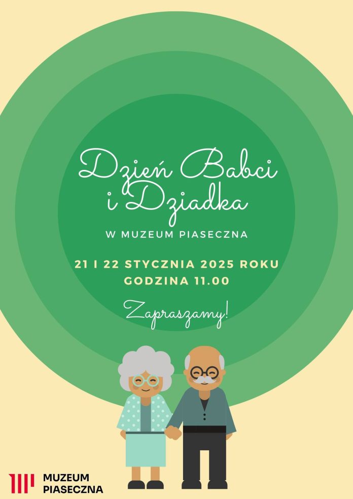 plakat Dzień Babci i Dziadka w Muzeum Piaseczna