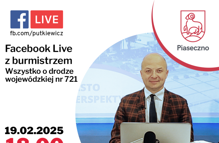 Facebook Live z burmistrzem Piaseczna – Wszystko o drodze wojewódzkiej nr 721