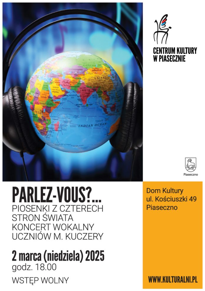 plakat Koncert wokalny uczniów M. Kuczery Parles-Vous? Piosenki z czterech stron świata